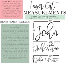 Load image into Gallery viewer, Custom Laser Cut Phrase